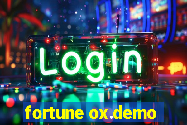 fortune ox.demo